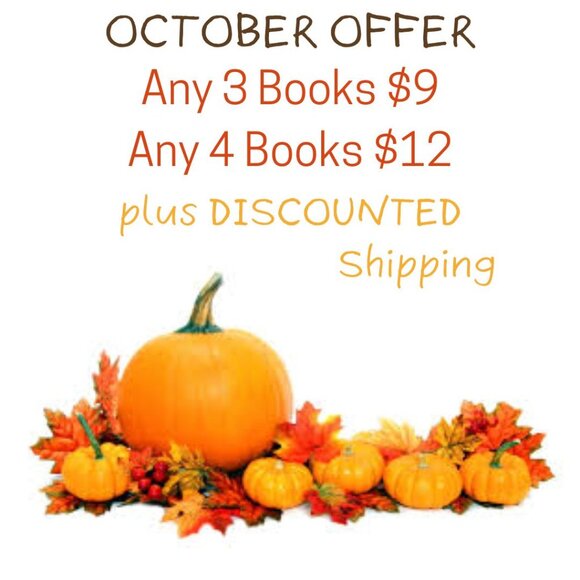 OCTOBER OFFER: Any 3 books $9, any 4 books $12 plus DISOUNTED Shipping - Picture 1 of 1